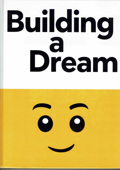 Конструктор LEGO (ЛЕГО) Books 5005584 Building a Dream - The Story of the LEGO House