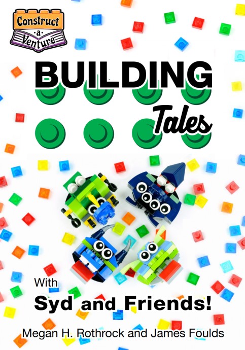 Конструктор LEGO (ЛЕГО) Books ISBN1092282297 Building Tales with Syd and Friends