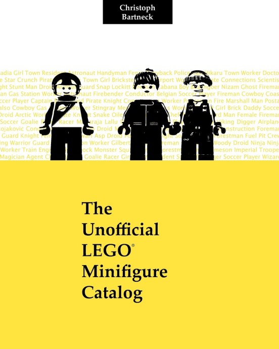 Конструктор LEGO (ЛЕГО) Books ISBN1463518978 The Unofficial LEGO Minifigure Catalog: 1st Edition