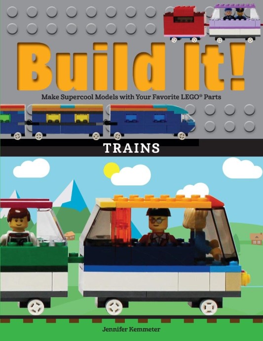 Конструктор LEGO (ЛЕГО) Books ISBN1513261134 Build It! Trains