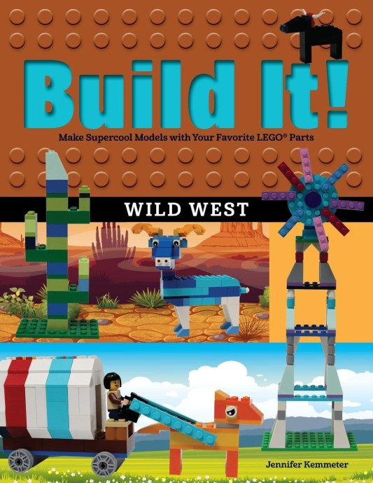 Конструктор LEGO (ЛЕГО) Books ISBN1513262114 Build It! Wild West