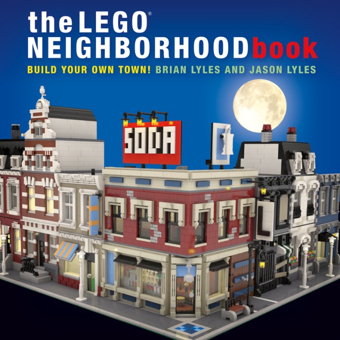 Конструктор LEGO (ЛЕГО) Books ISBN1593275714 The LEGO Neighborhood Book: Build a LEGO Town!