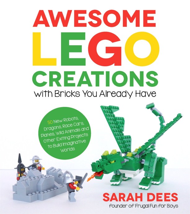 Конструктор LEGO (ЛЕГО) Books ISBN1624142818 Awesome LEGO Creations with Bricks You Already Have