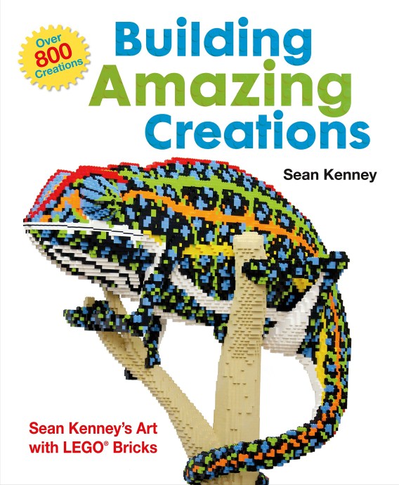Конструктор LEGO (ЛЕГО) Books ISBN1627790187 Building Amazing Creations: Sean Kenney's Art with Lego Bricks
