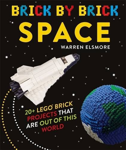 Конструктор LEGO (ЛЕГО) Books ISBN1783422815 Brick by Brick: Space