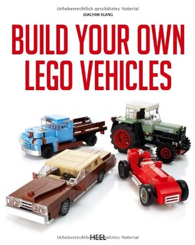 Конструктор LEGO (ЛЕГО) Books ISBN3868527664 Build Your Own LEGO Vehicles
