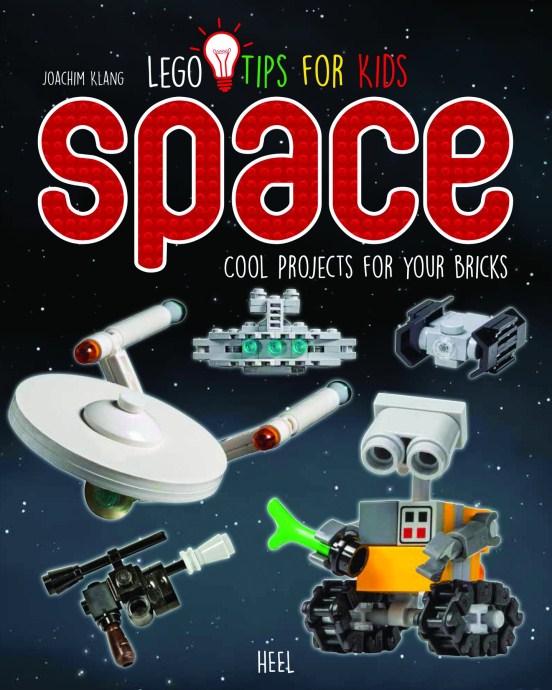 Конструктор LEGO (ЛЕГО) Books ISBN3958433901 LEGO Tips for Kids: LEGO Space