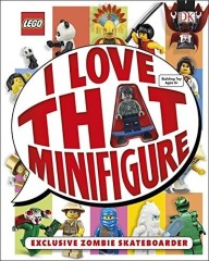 LEGO Books ISBN0241196892 I Love That Minifigure!