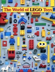 LEGO Books ISBN0810923629 The World of LEGO Toys