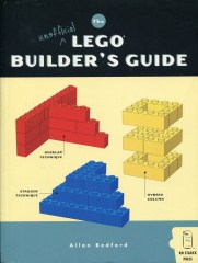 LEGO Books ISBN1593270542 The Unofficial LEGO Builder's Guide 1st edition