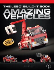 LEGO Books ISBN159327503X The LEGO Build-It Book, Vol. 1: Amazing Vehicles