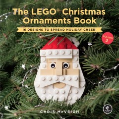 LEGO Books ISBN159327940X The LEGO Christmas Ornaments Book 2