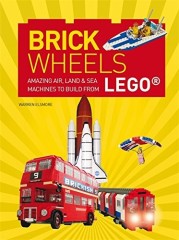 LEGO Books ISBN1784720801 Brick Wheels: Amazing Air, Land and Sea Machines to Build from LEGO