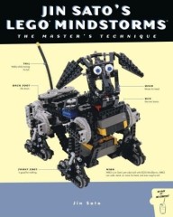LEGO Books ISBN1886411565 Jin Sato's LEGO MINDSTORMS: The Master's Technique