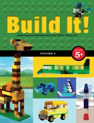 LEGO Books ISBN194332882X Build It! Volume 3