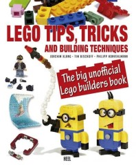 LEGO Books ISBN3958431348 LEGO Tips, Tricks and Building Techniques: The Big Unofficial LEGO Builders Book